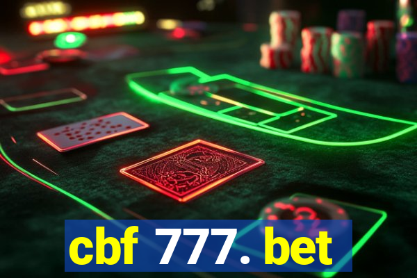 cbf 777. bet